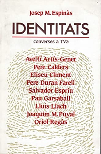 Imagen de archivo de Identitats. (T.1): Converses a TV3 (Divulgaci) a la venta por medimops