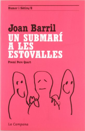 Stock image for Un submar a les estovalles (Humor i stira, Band 2) for sale by medimops