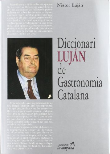 Stock image for Diccionari Luja?n de gastronomia catalana (Se?rie Documents/societat) (Catalan Edition) for sale by Iridium_Books