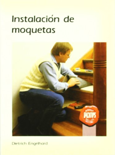 9788486505073: Instalacion de moquetas / Carpet Installation (Spanish Edition)