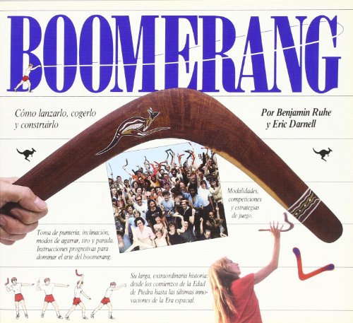 Stock image for Boomerang: Cmo lanzarlo, cogerlo y construirlo / How to Throw, Catch and Build It (Spanish Edition) for sale by Iridium_Books