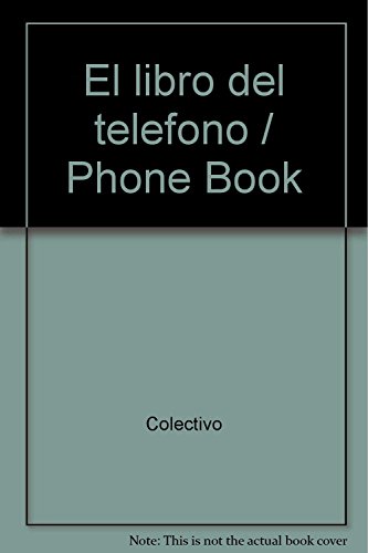 El libro del teléfono: guía básica de las telecomunicaciones