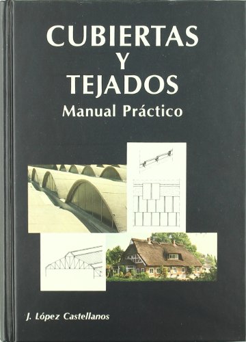 Imagen de archivo de Cubiertas y Tejados. Manual Prctico a la venta por OM Books