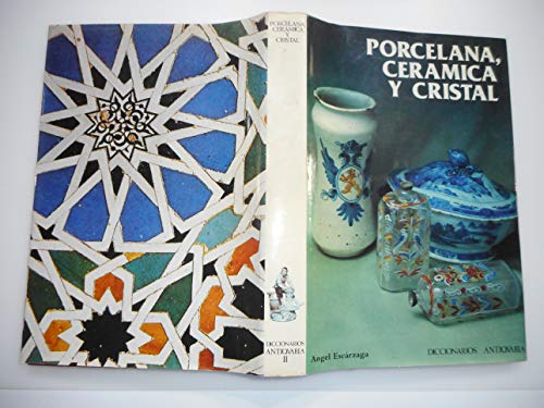 Porcelana, Ceramica Y Cristal