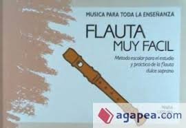 Imagen de archivo de Flauta muy facil a la venta por medimops