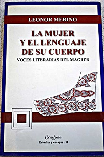 Imagen de archivo de La mujer y el lenguaje de su cuerpo a la venta por LibroUsado CA