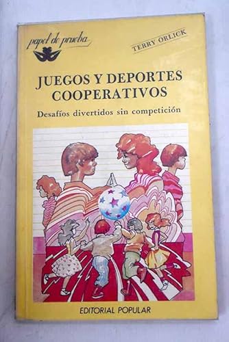 9788486524029: JUEGOS Y DEPORTES COOPERATIVOS