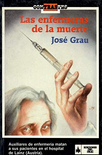 Stock image for Las Enfermeras de la Muerte for sale by Hamelyn
