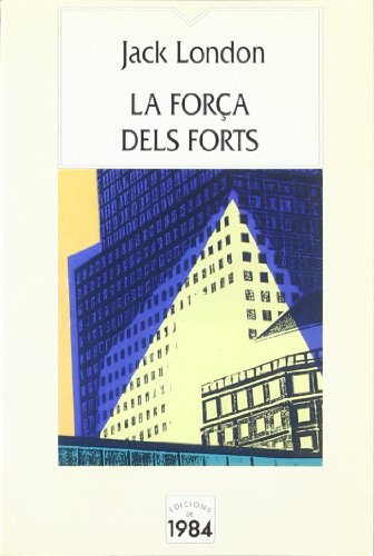 Imagen de archivo de La fora dels forts (Butxaca Antic Fons, Band 7) a la venta por medimops