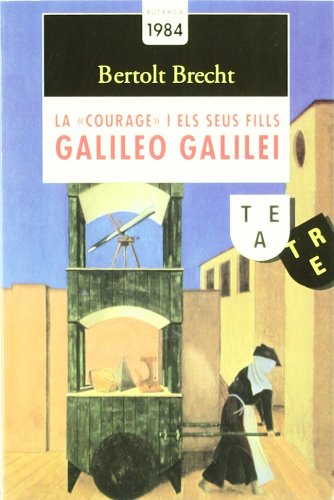 9788486540432: Galileo Galilei / La "Courage" i els seus fills: 17 (Butxaca Antic Fons)