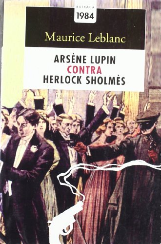 Beispielbild fr ARSENE LUPIN CONTRA HERLOCK SHOLMES (Cataln) zum Verkauf von Librovicios