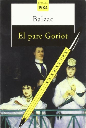 Stock image for PARE GORIOT BUTXACA-24 for sale by Siglo Actual libros