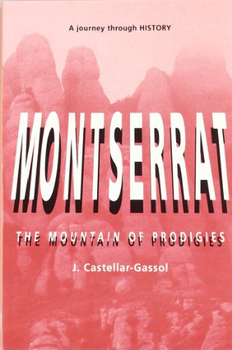 Imagen de archivo de Montserrat: the mountain of prodigies a la venta por AG Library