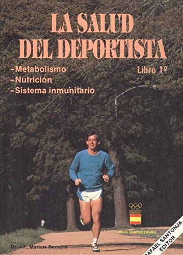 Beispielbild fr La Salud Del Deportista Libro 1 zum Verkauf von Hamelyn