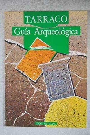 Beispielbild fr Tarraco: Gui?a arqueolo?gica (El Me?dol) (Spanish Edition) zum Verkauf von Iridium_Books