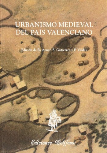 9788486547219: Urbanismo medieval del Pas Valenciano