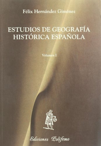 Imagen de archivo de ESTUDIOS DE GEOGRAFIA HISTORICA ESPAOLA. 1 a la venta por Iridium_Books