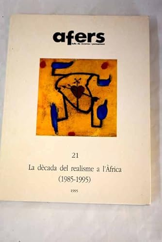 Imagen de archivo de La Decada Del Realisme a L'africa a la venta por Hamelyn