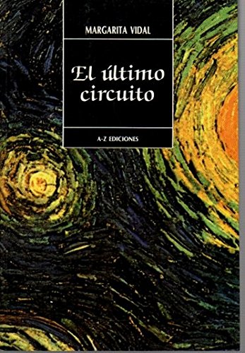 Stock image for El ltimo circuito for sale by Agapea Libros