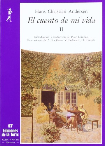 Beispielbild fr El cuento de mi vida (II) (Alba y mayo, narrativa, Band 2) zum Verkauf von medimops