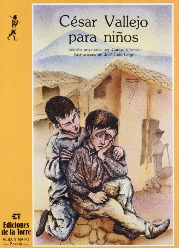 Beispielbild fr Cesar Vallejo Para Ninos (Serie Poesia, No. 33) zum Verkauf von Wonder Book