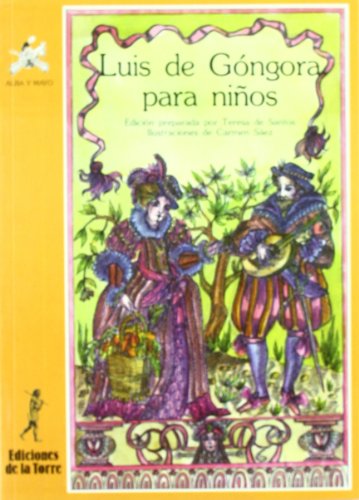 Imagen de archivo de Luis De Gongora Para Nios a la venta por Iridium_Books