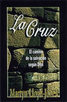 9788486589936: Cruz: El Camino de la Salvacion Segun Dios