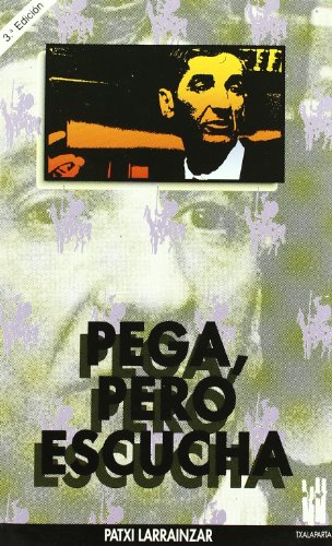Stock image for PEGA, PERO ESCUCHA for sale by Librerias Prometeo y Proteo