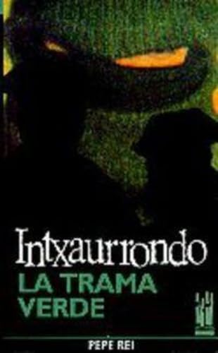 Imagen de archivo de Intxaurrondo, la trama verde (Orreaga) a la venta por medimops