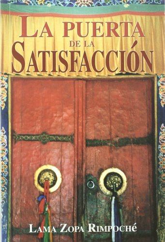 Beispielbild fr La puerta de la satisfaccin zum Verkauf von medimops