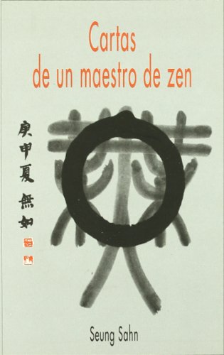 Stock image for Cartas de un maestro zen (SIN COLECCION) Sahn, Seung for sale by VANLIBER