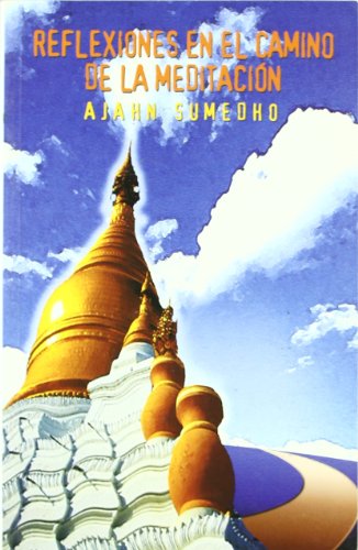 Imagen de archivo de Reflexiones en el camino de la meditacin Sumedho, Ajahn a la venta por VANLIBER