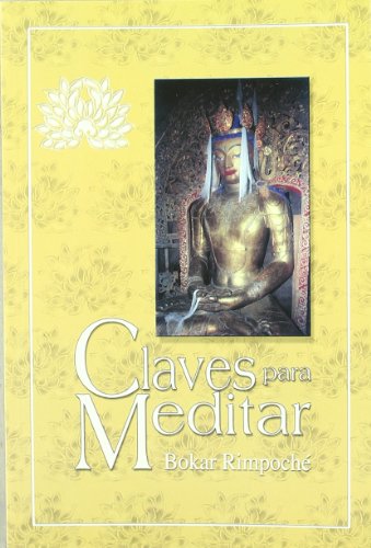 Beispielbild fr claves para meditar bokar rimpoche zum Verkauf von DMBeeBookstore