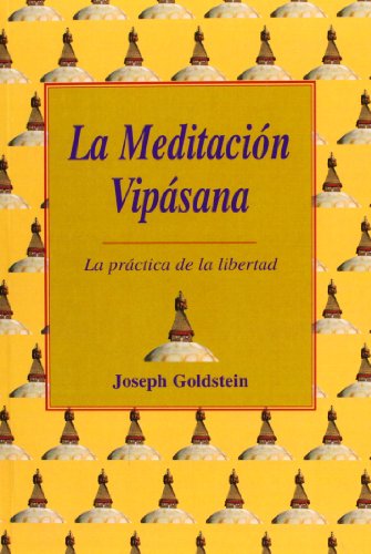 9788486615987: La Meditacin Vipsana