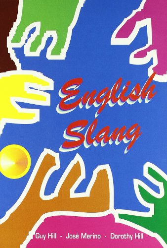 Imagen de archivo de English Slang: English-Spanish - EFL for Spanish Speakers a la venta por Brit Books