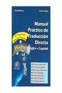 9788486623937: Manual Practico De Traduccion Directa/ a Practical Handbook of English-spanish Translation (Bilingual Parallel Texts Spanish-english; English-spanish) (English and Spanish Edition)