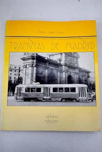Stock image for Tranvas de Madrid for sale by Hamelyn