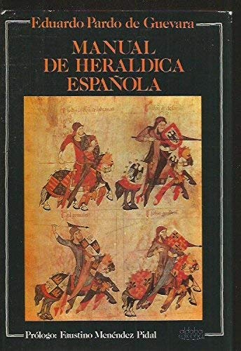 Imagen de archivo de MANUAL DE HERLDICA ESPAOLA a la venta por Mercado de Libros usados de Benimaclet