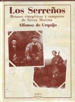 Imagen de archivo de Los Serreos. Retazos cinegticos y camperos de Sierra Morena a la venta por E y P Libros Antiguos