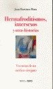 9788486631932: Hermafroditismos, intersexos (Texto x texto)