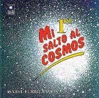 Imagen de archivo de Mi primer salto al cosmos a la venta por medimops