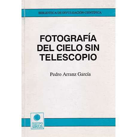 Stock image for La fotografa del cielo sin telescopio for sale by Librera Prez Galds