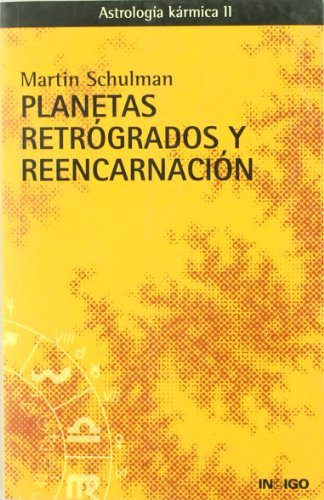 Beispielbild fr Planetas retrgrados y reencarnacin zum Verkauf von Iridium_Books