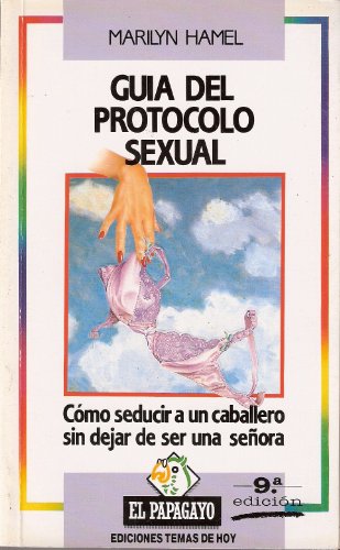 Beispielbild fr Guia del protocolo sexual zum Verkauf von Ammareal