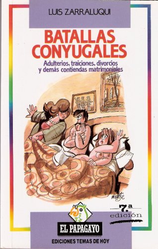 9788486675370: Batallas conyugales