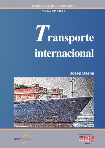 Imagen de archivo de Transporte internacional a la venta por Revaluation Books