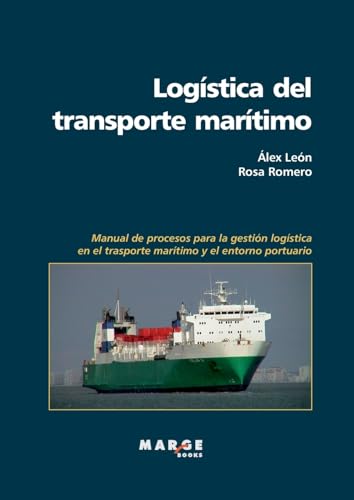 Imagen de archivo de Logstica del transporte martimo (Spanish Edition) a la venta por California Books