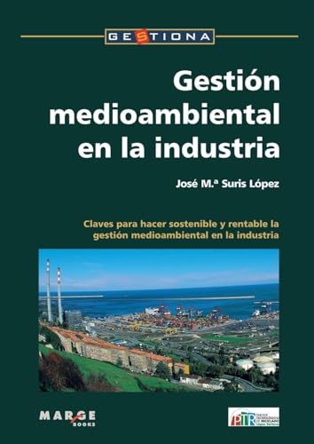 Imagen de archivo de Gestin Medioambiental En La Industria C a la venta por Revaluation Books