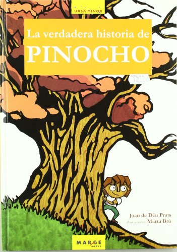 Imagen de archivo de La verdadera historia de Pinocho a la venta por Agapea Libros