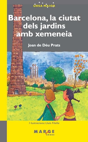 Beispielbild fr Barcelona, la ciutat de jardins amb xemeneia (Catalan Edition) zum Verkauf von Ebooksweb